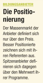 Auch Bildung ist ein Geschäft, das sich am Markt orientieren muss (Bild: pd) 539.jpg